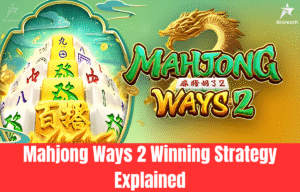 Infographic explaining Mahjong Ways 2 strategies including multiplier hunting, bankroll control, and hybrid gameplay styles.