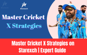 Learn proven Cricket X strategies, smart cash-out techniques, and risk management tips to maximize your payouts on Starexch.